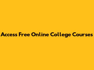 Access Free Online College Courses